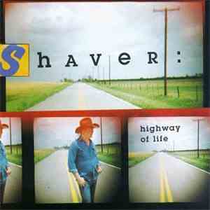 Shaver - Highway Of Life album