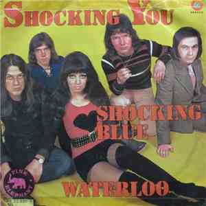 Shocking Blue - Shocking You album