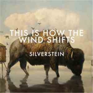 Silverstein - This Is How The Wind Shifts album