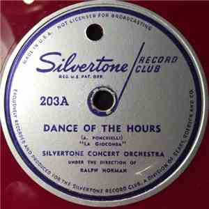 Silvertone Concert Orchestra - Dance Of The Hours / Barcarolle album
