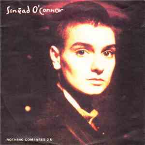 Sinéad O'Connor - Nothing Compares 2 U album