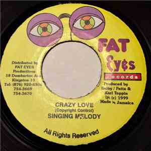 Singing Melody - Crazy Love album