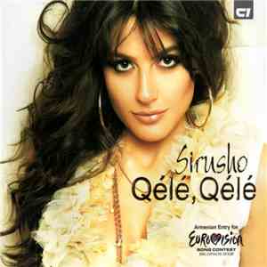 Sirusho - Qélé, Qélé album