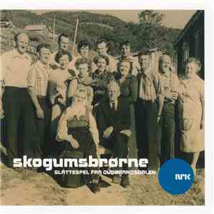 Skogumsbrørne - Slåttespel Frå Gudbrandsdalen album