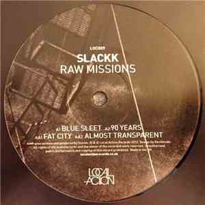 Slackk - Raw Missions album