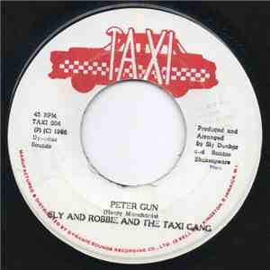 Sly And Robbie And The Taxi Gang - Peter Gun album