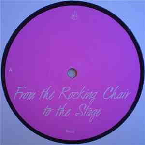 Snax - From The Rocking Chair To The Stage album