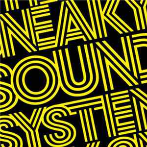 Sneaky Sound System - Sneaky Sound System album