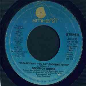 Solomon Burke - Please Don't You Say Goodbye To Me album