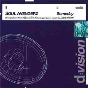 Soul Avengerz - Someday album
