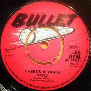 Speed  - There's A Train album