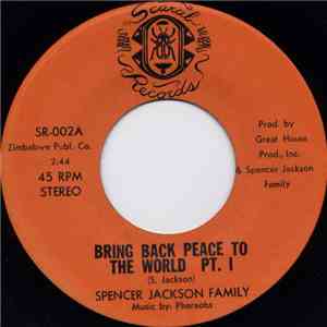 Spencer Jackson Family - Bring Back Peace To The World album