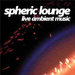 Spheric Lounge - 47. Session 12.02.2006 album