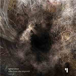 Spheruleus - Tales From The Labyrinth album