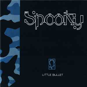 Spooky - Little Bullet album