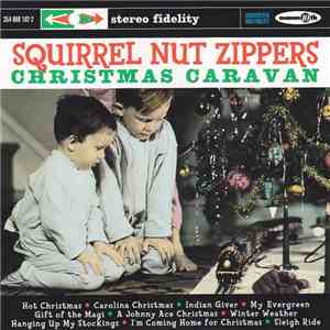 Squirrel Nut Zippers - Christmas Caravan album