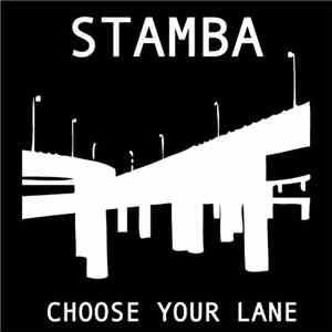 Stamba - Choose Your Lane album