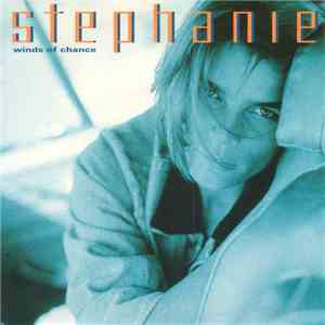 Stephanie  - Winds Of Chance album