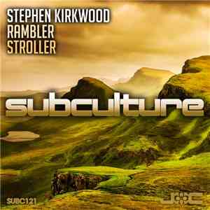 Stephen Kirkwood - Rambler / Stroller album