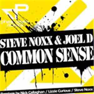 Steve Noxx & Joel D - Common Sense album