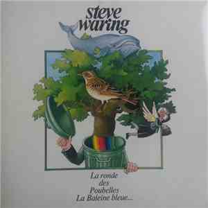 Steve Waring - La Ronde Des Poubelles album