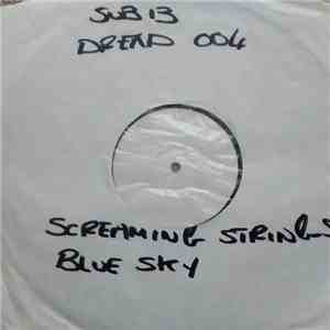 Subject 13 - Screaming Strings/Blue Sky album