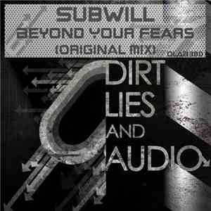 Subwill - Beyond Your Fears album