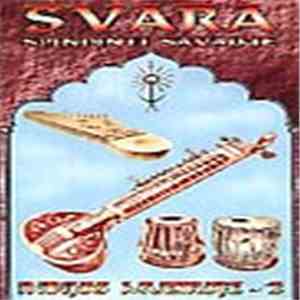 Svara - Spindinti Savaime (Indijos Muzikoje - 2) album