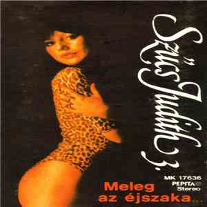 Szűcs Judith - Meleg Az Éjszaka album