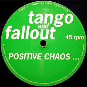Tango And Fallout - Positive Chaos ... album