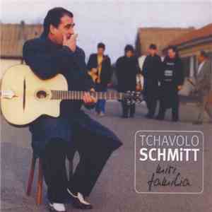 Tchavolo Schmitt - Miri Familia album