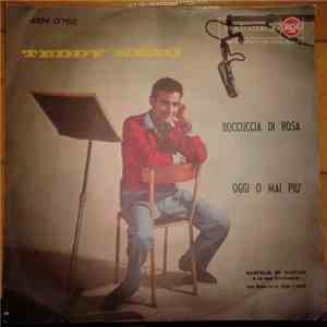 Teddy Reno - Boccuccia Di Rosa / Oggi O Mai Più album