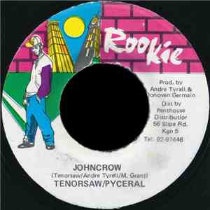 Tenorsaw / Pyceral - Johncrow album