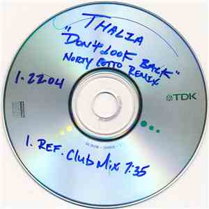 ThalIa - Don't Look Back (Norty Cotto Remix) album