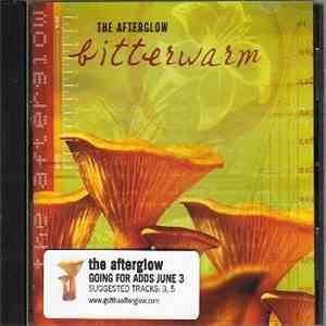 The Afterglow  - Bitterwarm album