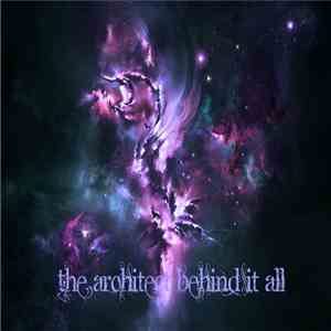 The Architect Behind It All - Earthmosphere album