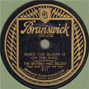 The Beverly Hill Billies - When The Bloom Is On The Sage / Red River Valley album