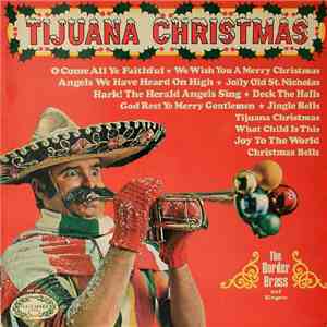 The Border Brass And Singers - Jingle Bells Tijuana Style album