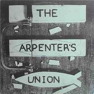 The Carpenters Union - The Carpenters Union album