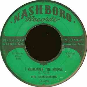 The Consolers - I Remember The Bridge / Let Jesus Come In album