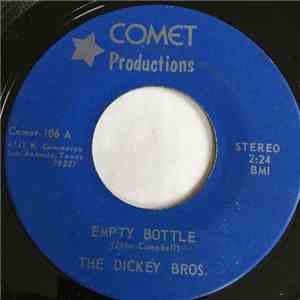 The Dickey. Bros. - Empty Bottle album