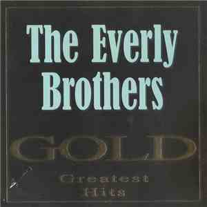 The Everly Brothers - Gold - Greatest Hits album