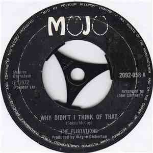 The Flirtations - Why Didn't I Think Of That album