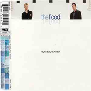 The Flood - Right Here, Right Now album