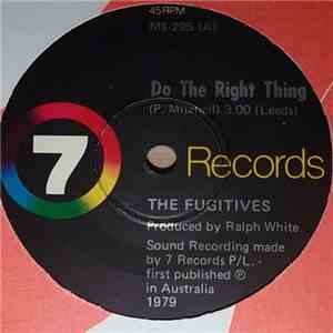 The Fugitives  - Do The Right Thing album