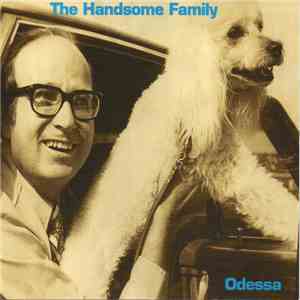The Handsome Family - Odessa album