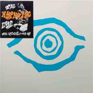 The Hypnotic Eye - The Optical Sound Of The Hypnotic Eye album