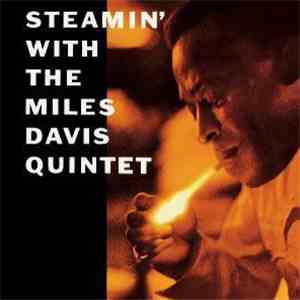 The Miles Davis Quintet - Steamin' With The Miles Davis Quintet / The New Miles Davis Quintet album