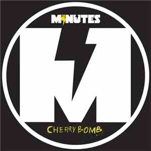 The Minutes  - Cherry Bomb album