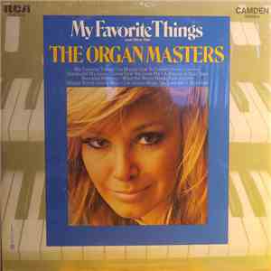 The Organ Masters - My Favorite Things and Other Hits album